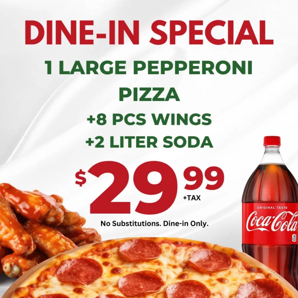 Ameci Pizza & Pasta's dine-in special: pepperoni pizza, wings, and Coca-Cola for $29.99.
