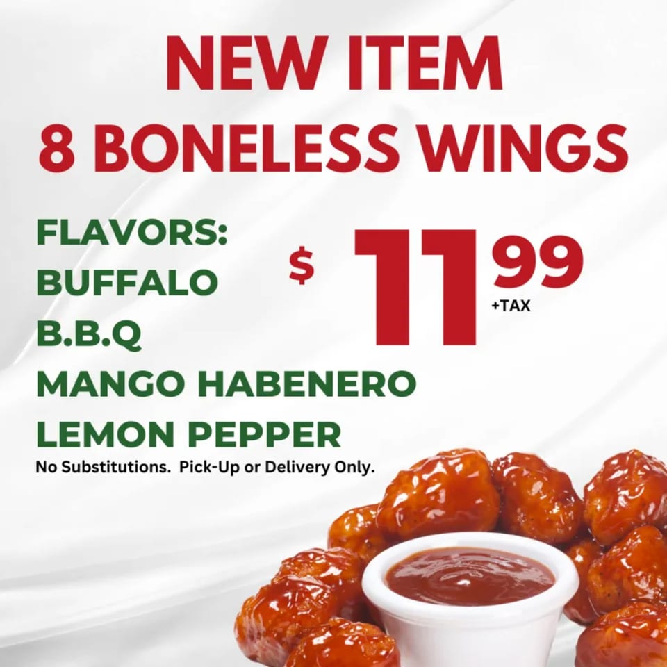 Ameci Pizza & Pasta advertisement for new 8 boneless wings with dipping sauce, available in four flavors.